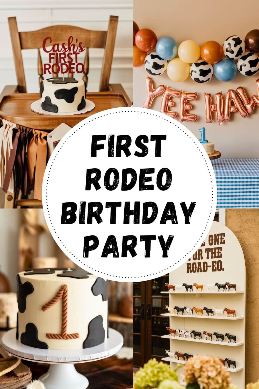 42+ Cute First Rodeo Birthday Party Ideas for Your Little Cowboy or Cowgirl