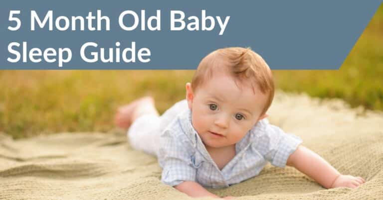 5 Month Routine 5 Month Old Baby Sleep Guide: Helping Your Baby (and You) Sleep Better