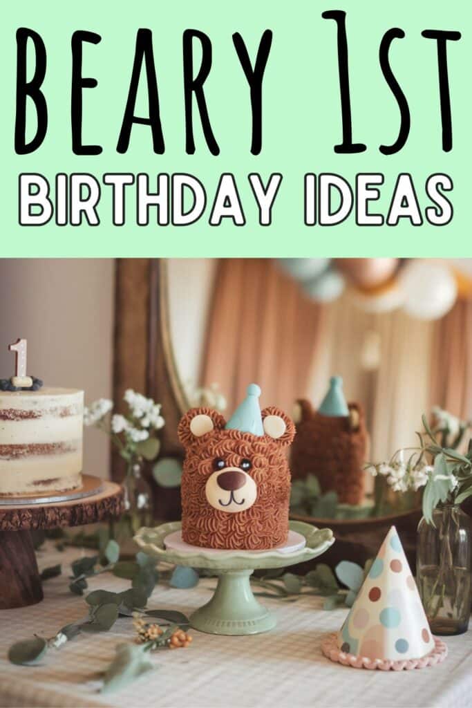 beary 1st birthday party theme ideas