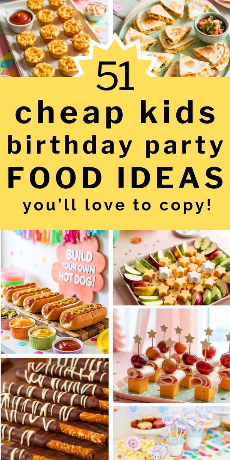 51 Kids Birthday Party Food Ideas That Are Easy Fun And Budget Friendly 51-kids-birthday-party-food-ideas-that-are-easy-fun-and-budget-friendly