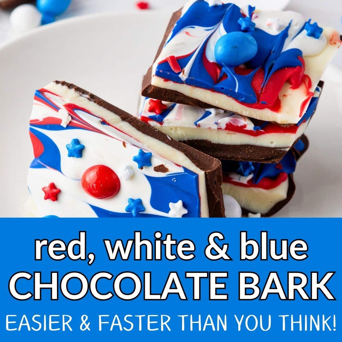 RED WHITE AND BLUE CHOCOLATE BARK FOR THE 4TH OF JULY