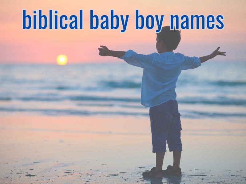 biblical baby boy names
