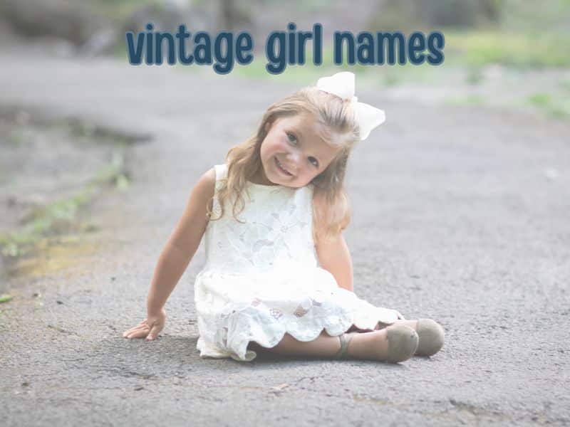 vinatge girl names