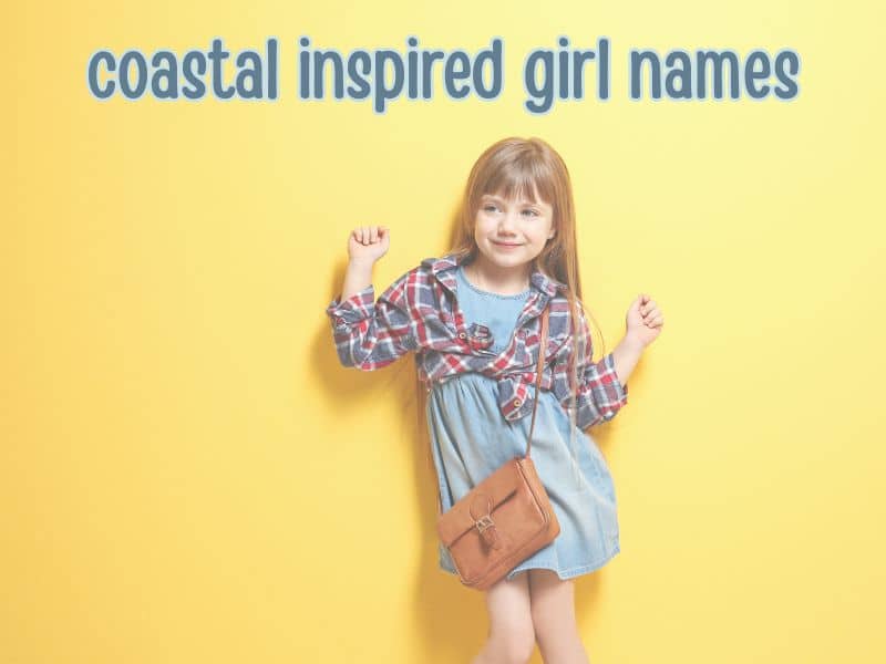 coastal inspired girl names