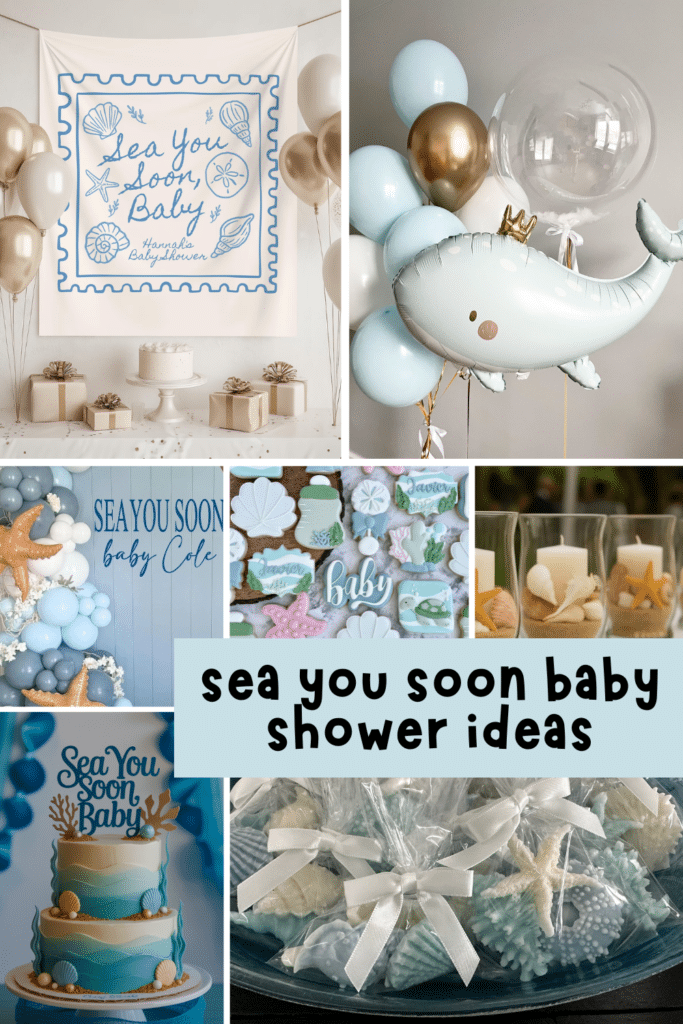 sea you soon baby shower ideas for summer