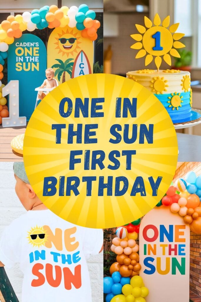One in the Sun first birthday boy theme featuring sunshine decorations, balloon arch, first birthday cake, smash cake, and outfit inspiration, perfect for a summer first birthday party, outdoor birthday celebration, and first birthday theme ideas for boys