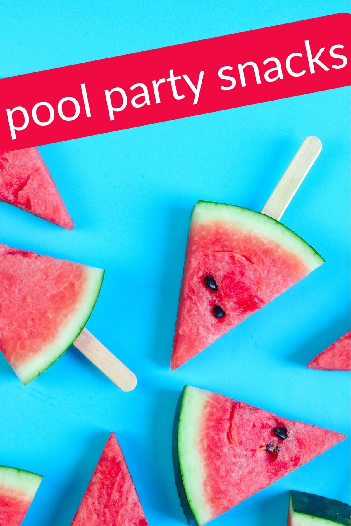 25 Easy Pool Party Snacks for Kids That Are Cute, Simple, and Mess-Free