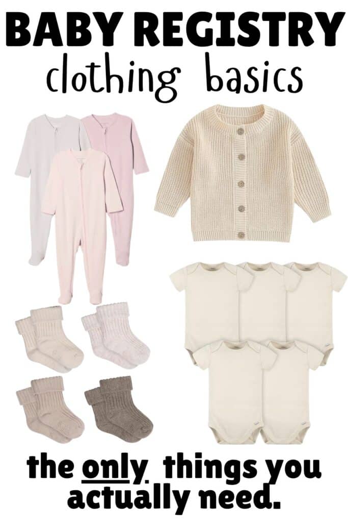 baby registry clothing basics including baby sleepers, onesies, socks and simple newborn outfit essentials