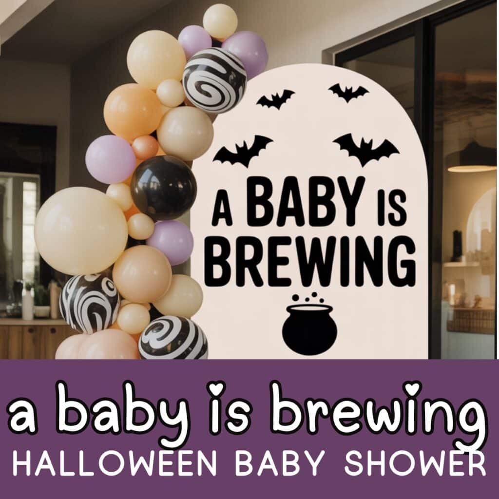 a baby is brewing halloween baby shower theme