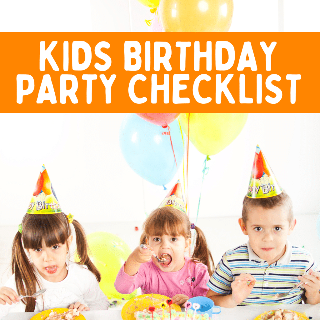 HOW TO PLAN A KIDS BIRTHDAY PARTY